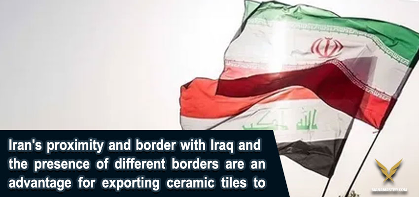 Iran's proximity and border with Iraq